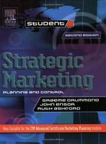 Strategic Marketing: Planning and Control (Marketing Series (London, England). Student.)