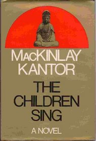 The Children Sing: A Novel.