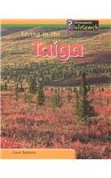 Living in the Taiga (Baldwin, Carol, Living Habitats.)