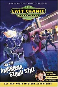 The Day Ambrosia Stood Still (Last Chance Detectives)