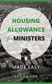 Housing Allowance for Ministers: Made Easy