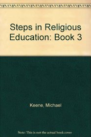 Steps in Religious Education: Book 3