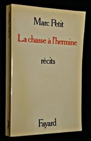 La chasse a l'hermine: Recits (French Edition)