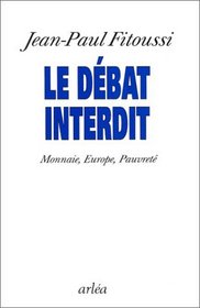 LE DE'BAT INTERDIT (French Edition)