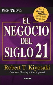 El negocio del siglo XXI (The Business of the 21st Century) (Spanish Edition)