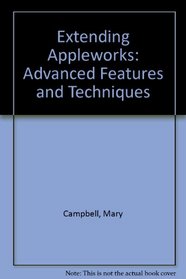 Extending Appleworks: Advanced Features and Techniques