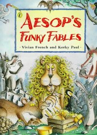 Aesop's Funky Fables (Picture Puffin S.)