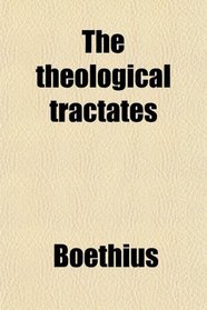 The theological tractates