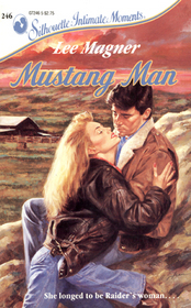 Mustang Man (Silhouette Intimate Moments, No 246)