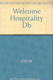 Welcome to Hospitality: An Introduction/Book and Disk