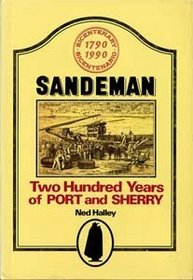 Sandeman: Two Hundred Years of Port and Sherry