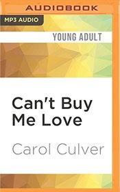 Can't Buy Me Love (Manderley Prep)