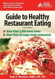 American Diabetes Association Guide to Healthy Restaurant Eating (American Diabetes Association  American Dietetic Association)