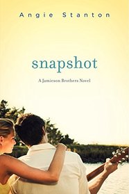Snapshot (Jamieson Brothers, Bk 2)