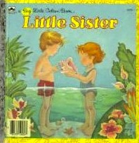 Little Sister (Big Little Golden Book)