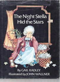 The Night Stella Hid the Stars