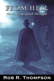 From Hell-The Final Days of Jack The Ripper