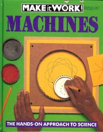 Machines (Make It Work!)