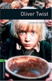 Oliver Twist: 2500 Headwords (Oxford Bookworms Library)
