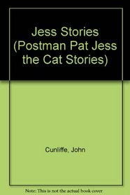Jess Stories (Postman Pat Jess the Cat Stories)