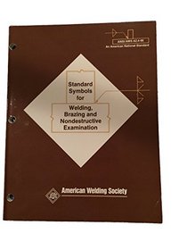 Standard Symbols for Welding, Brazing and Nondestructive Examination (ANSI/Aws)