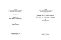 Notes on the Poro in Liberia + Masks as Agents of Social Control in Northeast Liberia