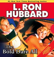 Bold Dare All, The (Stories from the Golden Age)