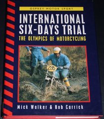 International Six-Day Trials: The Olympics of Motorcycling (Motosport)