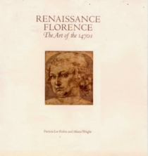 Renaissance Florence: The Art of the 1470's