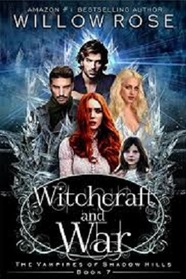 Witchcraft and War (The Vampires of Shadow Hills)