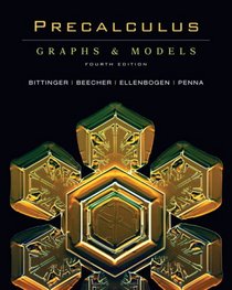 Precalculus: Graphs & Models and Graphing Calculator Manual  Value Package (includes MathXL 24-month Student Access Kit)