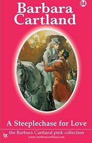 A Steeplechase For Love (The Pink Collection) (Volume 84)