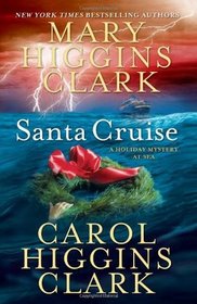 Santa Cruise (Alvirah Meehan Regan Reilley)