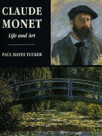 Claude Monet : Life and Art