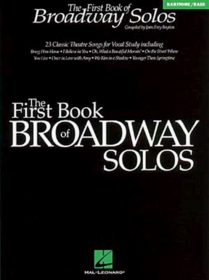 The First Book of Broadway Solos - Baritone/Bass (Book only): Baritone/Bass