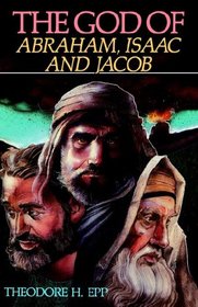 The God of Abraham, Isaac, and Jacob