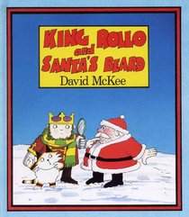 King Rollo and Santa's Beard