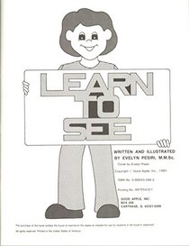 Learn to See (Learn to Learn Series)