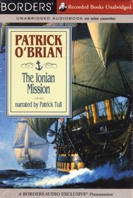 The Ionian Mission (the Aubrey/Maturin series, Volume 8)