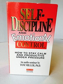 Self-Discipline and Emotional Control