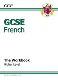 GCSE French Workbook - Higher (Gcse Modern Languages)
