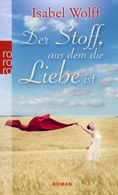 Der Stoff, Aus Dem Die Liebe Ist (A Vintage Affair) (German Edition)