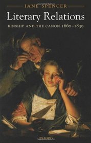Literary Relations: Kinship and the Canon 1660-1830