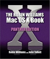 The Robin Williams Mac OS X Book, Panther Edition