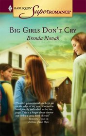 Big Girls Don't Cry (Dundee, Idaho, Bk 6) (Harlequin Superromance, No 1296)
