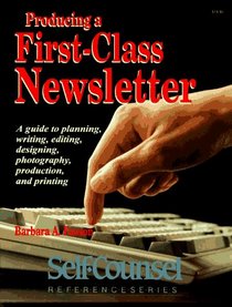 Producing a First-Class Newsletter