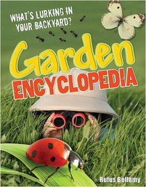 Garden Encyclopedia: Age 7-8, Average Readers (White Wolves Non Fiction)