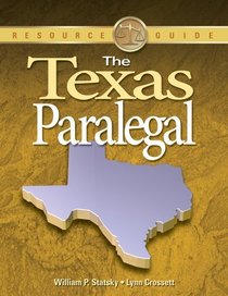 The Texas Paralegal (Resource Guide)