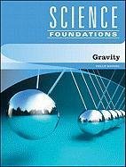 Gravity (Science Foundations)