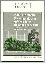 Psychoanalyse in wissenschaftstheoretischer Sicht: Zum Werk Sigmund Freuds und seiner Rezeption (Konstanzer Bibliothek) (German Edition)